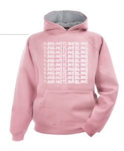 1 800 Hotline Bling Hoodie pink hodies