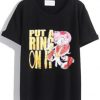 Amy Rose Put A Ring On It Shirt