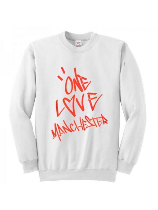 Ariana Grande One Love Manchester Sweatshirt