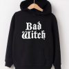 Bad Witch Hoodie