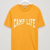 Camp Life T-Shirt