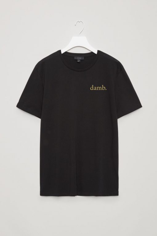 Damb T-Shirt