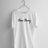 Dear Diary white tees