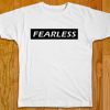 Fearless T-Shirt