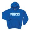 Frick Blue Hoodie