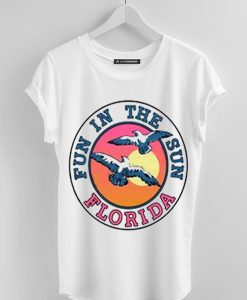 Fun in the Sun Florida white T-Shirt