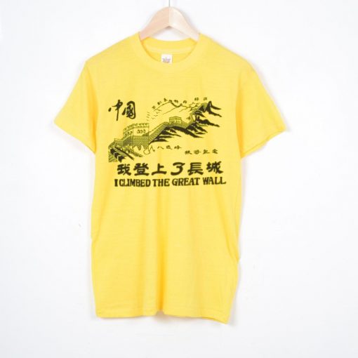 I Climbed The Great Wall Yellow T shirts