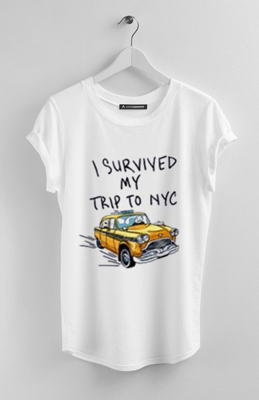 I Survived My Trip to Nyc T-Shirt