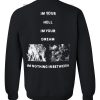 I'm A Sinner I'm A Saint Sweatshirt Back