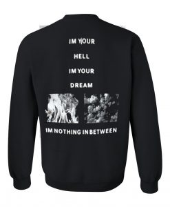 I'm A Sinner I'm A Saint Sweatshirt Back