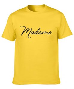 Madame Yellow T shirts