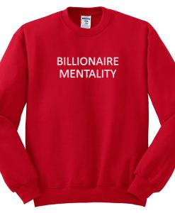 Millionaire Mentality Sweatshirt