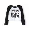 Normal people scare me shirt