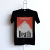 Population Filter Death T Shirt