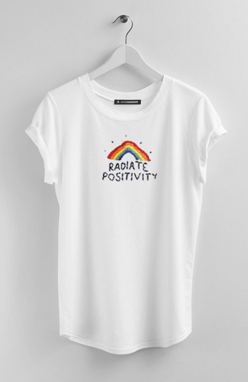 Radiate Positivity T-Shirt