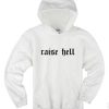 Raise Hell White Hoodies