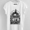 Straight outta Disney White tees