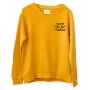 Thank You For Nothin! Yellow Sweatshirt