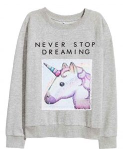 Unicorn Stop Dreaming long sleeve T Shirts