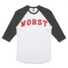 WORST  BASEBALL T SHIRTS