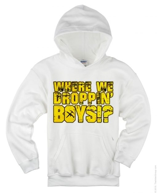 Where We Droppin' Boys Hoodie