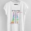 all natural high t-shirt