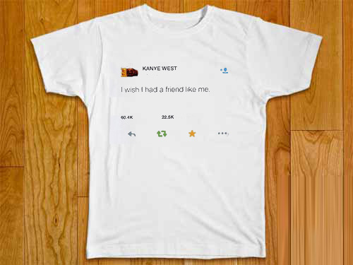 kanye tweet shirts