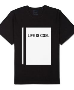 life is coo black shirt