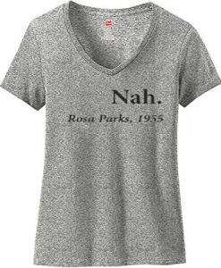 nah rosa parks shirt grey