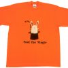 Feel the magic tshirt