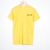 Not Your Baby Yellow T shirt