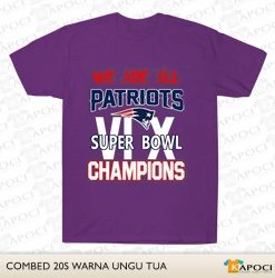 PATRIOTS 6X SUPER BOWL CHAMPIONS WE ARE ALL PATRIOTS SHIR