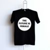 The Future is Female Black Tees