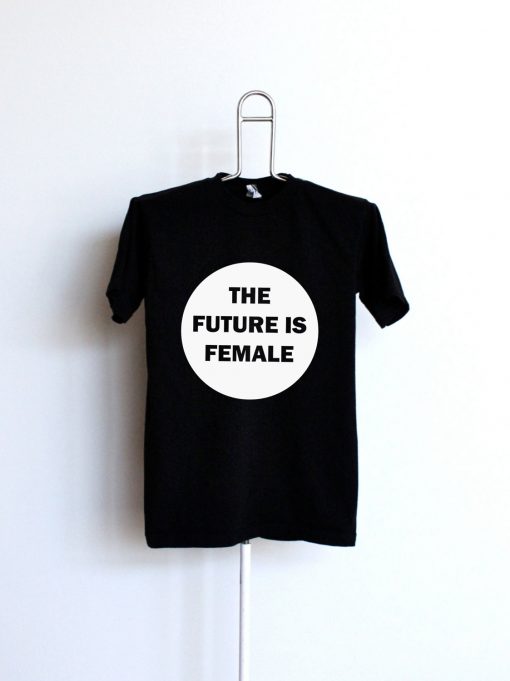 The Future is Female Black Tees