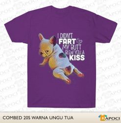 FRENCH BULLDOG I DIDN’T FART MY BUTT BLEW YOU A KISS SHIRT