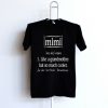 Mimi like a grandmother but so much cooler unisex jersey t-shirt