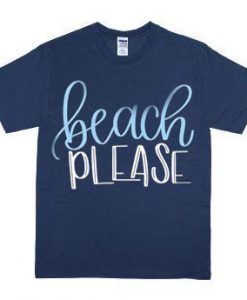 BEACH PLESE UNISEX T SHIRTS