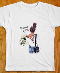 Beautiful Day Woman T shirts