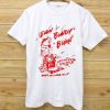 Burn Bundy Burn T Shirt