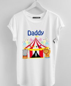 Dady Celebration Circus Birthday Shirts