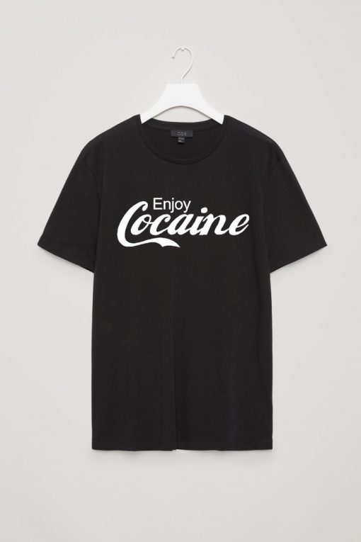 Enjoy Cocaine T Shirt