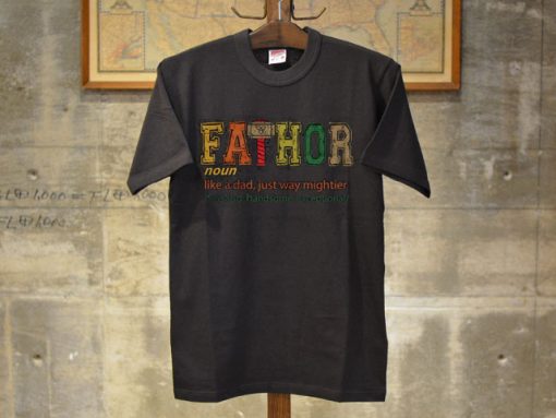 FATHOR T-Shirt