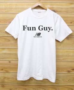 FUN GUY White Tees