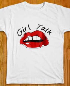 Girl Talk Lips T-shirt