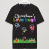 Grandma's Love Bugs T shirts