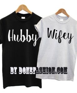 Hubby Wifey Couples T Shirt