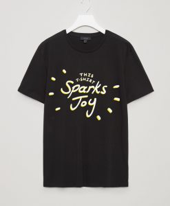 SPARKS JOY T SHIRTS