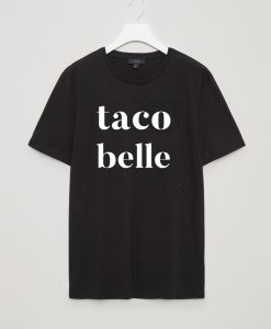 Taco Belle Black Tees