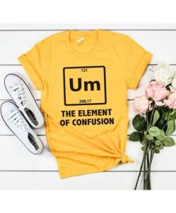 UM THE ELEMENT OF CONFUSION YELLOW SHIRTS