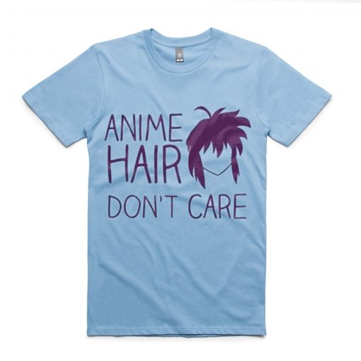 Anime T-shirt anime hair don't care